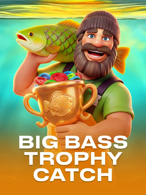 Big Bass Trophy Catch